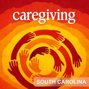 Caregiving South Carolina